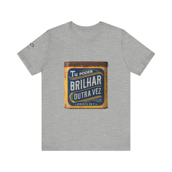 Podes Brilhar outra Vez  (Unisexo) - Tatoni