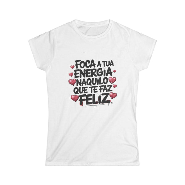 Foca tua energia (T-shirt Feminina) - Tatoni
